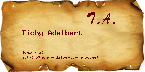 Tichy Adalbert névjegykártya